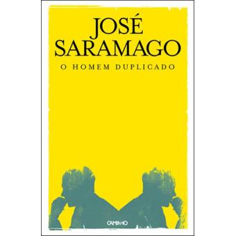 José Saramago - O Homem Duplicado
