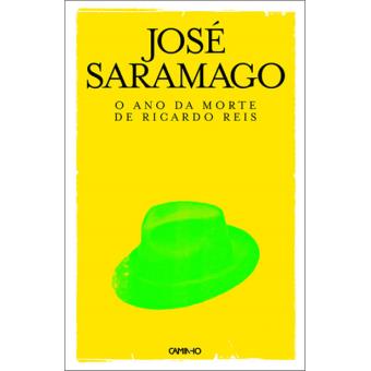 José Saramago - L'année de la mort de Ricardo Reis